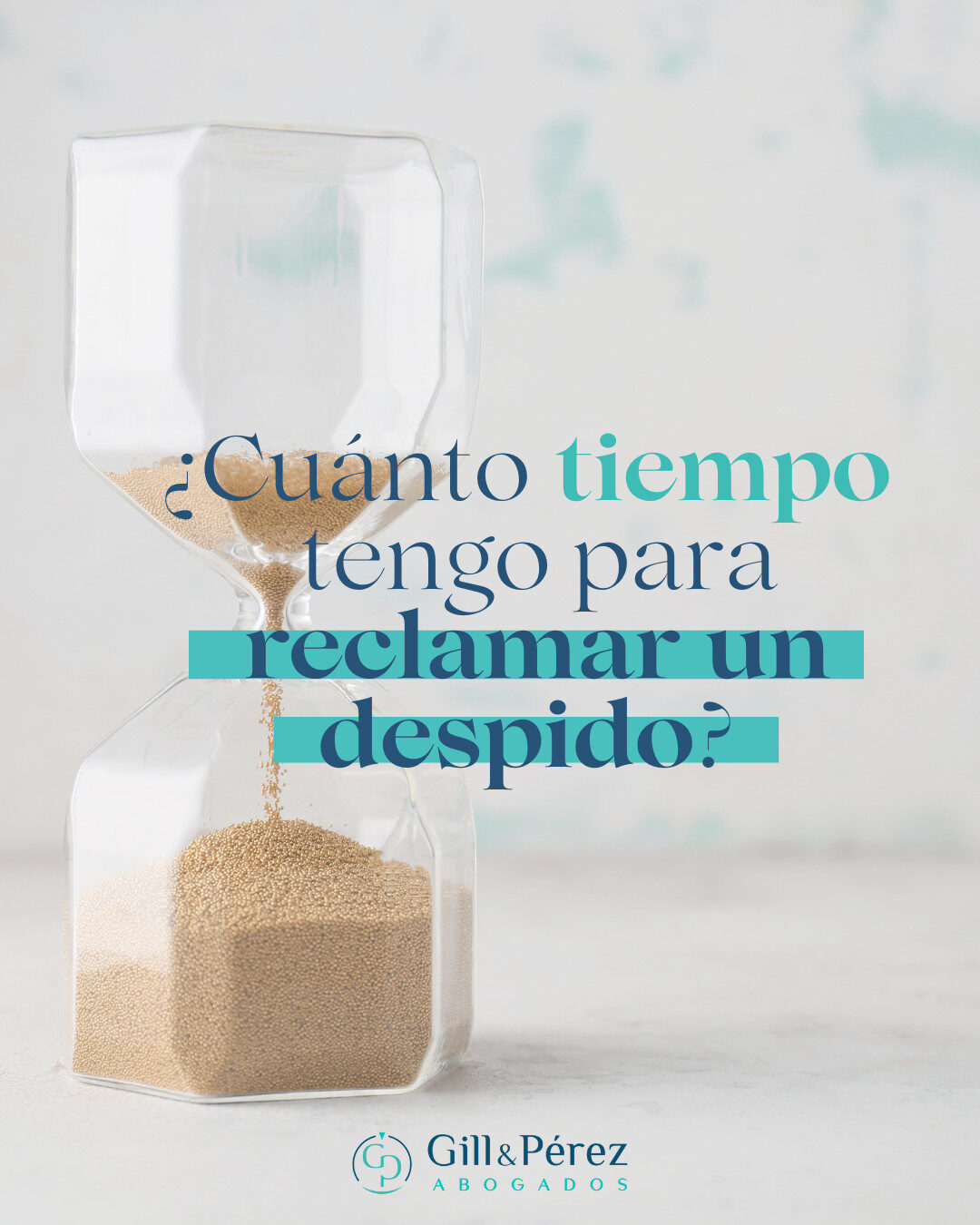 tiempo para reclamar un despido